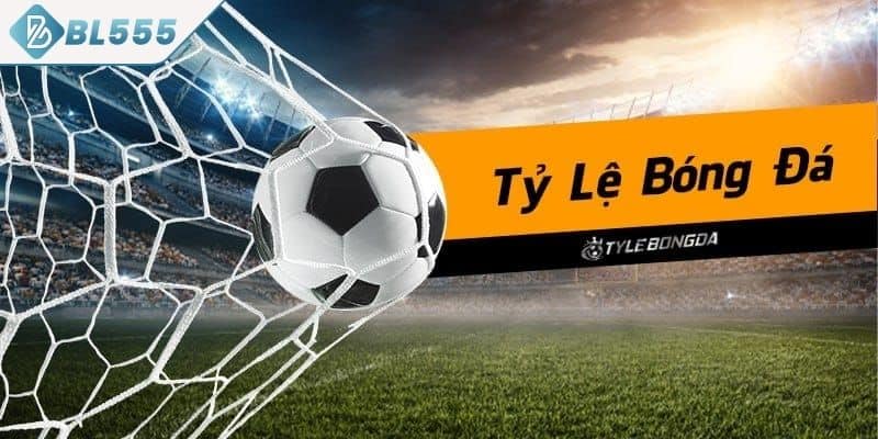 Tỷ lệ kèo tài xỉu